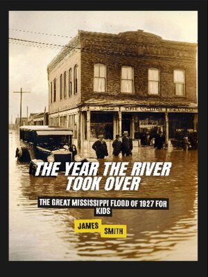 cover image of The Year the River Took Over